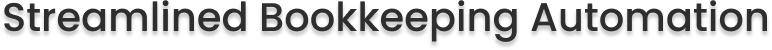 Streamlined Bookkeeping Automation
